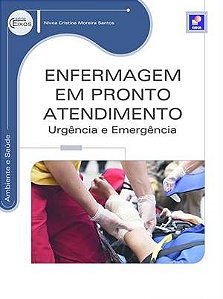 Livro Enfermagem em Pronto Atendimento Urgência e Emergência
