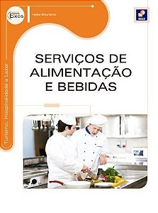 Livro Serviços de Alimentação e Bebidas Série Eixos - Eleuterio