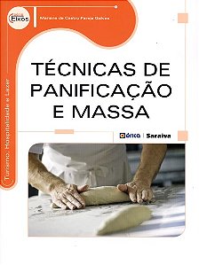 Livro Técnicas de Panificação e Massa - Galves - Érica