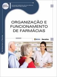 Livro Organização e Funcionamento de Farmácias - Gomez - Érica