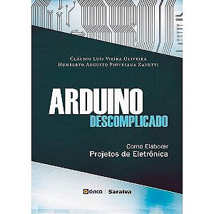 Livro Arduino Descomplicado: Oliveira