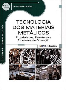 Livro Tecnologia dos Materiais Metálicos - Santos