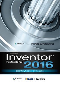 Livro Autodesk Inventor Professional 2016
