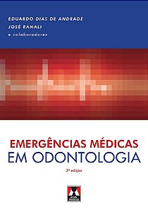 Livro Emergências Médicas em Odontologia Andrade