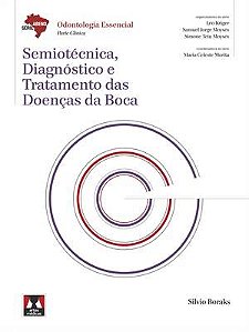 Livro Semiotecnica, Diagnostico e Tratamento das Doencas da Boca - Boraks
