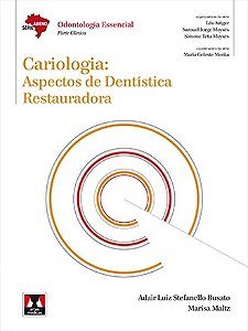 Livro Cariologia: Aspectos de Dentistica Restauradora - Busato/maltz