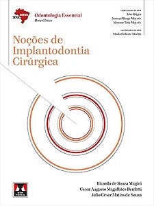 Livro Nocoes de Implantodontia Cirurgica - Magini/benfatti/souz