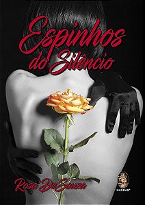 Livro Espinhos do Silencio - Desouza