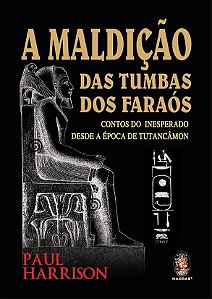 Livro Maldicão das Tumbas dos Faraós - Harrison - Madras