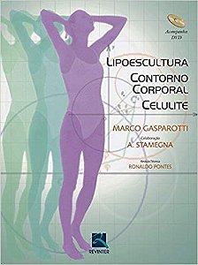 Livro Lipoescultura, Contorno Corporal, Celulite - Gasparotti