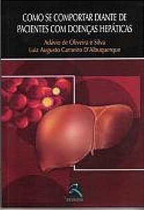 Livro Como se Comportar Diante de Pacientes com Doenças Hepáticas Adavio