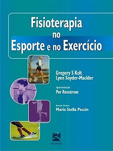 Livro Fisioterapia no Esporte e no Exercício - Kolt ***