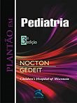 Livro Plantao em Pediatria - Nocton