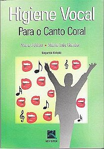 Livro Higiene Vocal para o Canto Coral - Behlau - Revinter