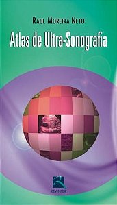 Livro Atlas de Ultrassonografia Moreira Neto