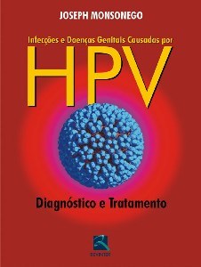 Livro Infeccoes e Doencas Genitais Causadas por Hpv - Monsonego