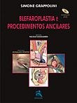 Livro Blefaroplastia e Procedimentos Ancilares  Grappolini