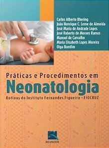 Livro Práticas e Procedimentos em Neonatologia IFF Fiocruz