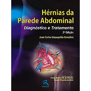 Livro Hérnias da Parede Abdominal ***