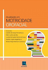 Livro ivro Atualidades em Motricidade Orofacial   Pernambuco