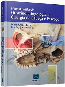 Livro Manual Prático de Otorrinolaringologia e Cirurgia de Cabeça e Pescoço