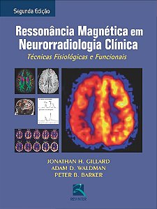 Livro Rm em Neurorradiologia Clinica *** - Gillard