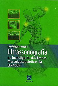 Livro Us Na Investigação das Lesoes Musculoesqueléticas da Ler/dort