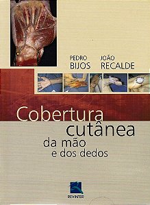 Livro Cobertura Cutânea da Mão e dos Dedos - Bijos