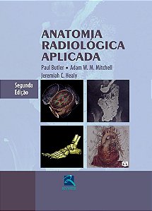 Livro Anatomia Radiológica Aplicada *** - Butler