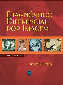 Livro Diagnostico Diferencial por Imagem - Eisenberg