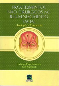 Livro Procedimentos Nao Cirurgicos No Rejuvenescimentofacial - Camargo/gemperli