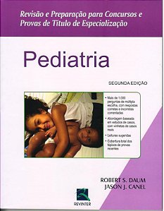 Livro Pediatria - Rev. e Prep. P/ Conc. e Prov. Titulo de Espec. - Daum