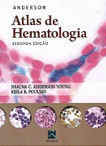 Livro Anderson Atlas de Hematologia
