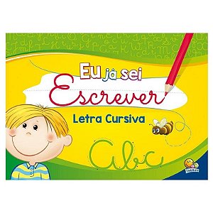 Eu Ja Sei Escrever com Letra Cursiva - Todolivro