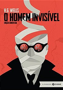 Livro Homem Invisivel, o - Edicao Comentada - Wells