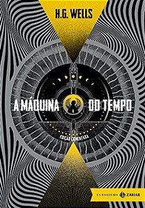 Livro Maquina do Tempo: Edicao Comentada, a - Uma Invencao - Wells