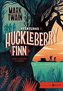 Livro Aventuras de Huckleberry Finn: Edicao Comentada e Ilustrada - Twain