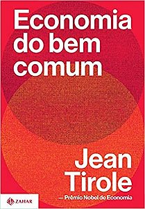 Livro Economia do Bem Comum  Tirole