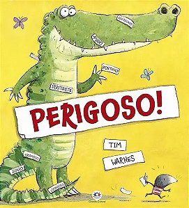 Livro Perigoso! - Warnes - Ciranda Cultural