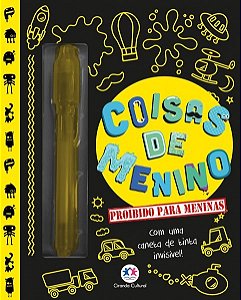Livro Coisas de Menino: Proibido para Meninas (com Uma Caneta de Tinta Invisivel) - Ciranda Cultural