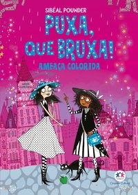 Livro Puxa, Que Bruxa! - Ameaca Colorida -  3 - Pounder