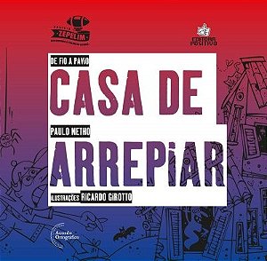 Livro Casa de Arrepiar - Col. de Fio a Pavio - Netho