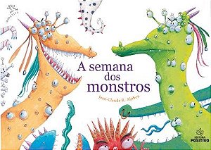 Livro Semana dos Monstros, A - Positivo