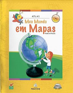 Livro Atlas Meu Mundo em Mapas - Positivo