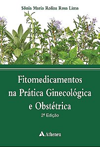 Livro Fitomedicamentos Na Pratica Ginecologica e Obstetrica - Lima