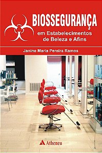 Livro Biossegurança em Estabelecimentos de Beleza e Afins - Ramos