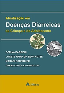 Livro Atualizacao em Doencas Diarreicas da Crianca e do Adolescente - Barbieri/romaldini/r