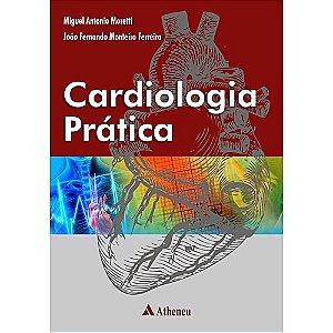 Livro Cardiologia Prática  Moretti