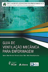 Livro Guia de Ventilação Mecânica para Enfermagem Hélio Guimarães