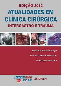 Livro Atualidades em Clinica Cirurgica 2012 - Fraga